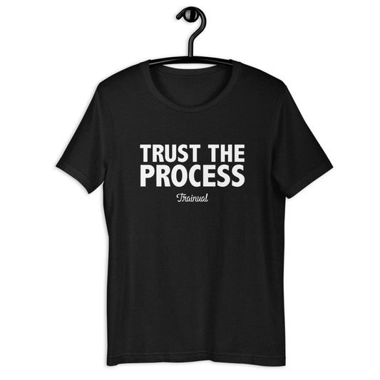 Trust The Process